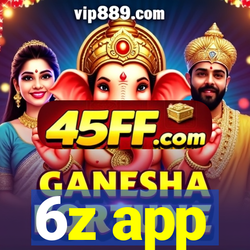 6z app